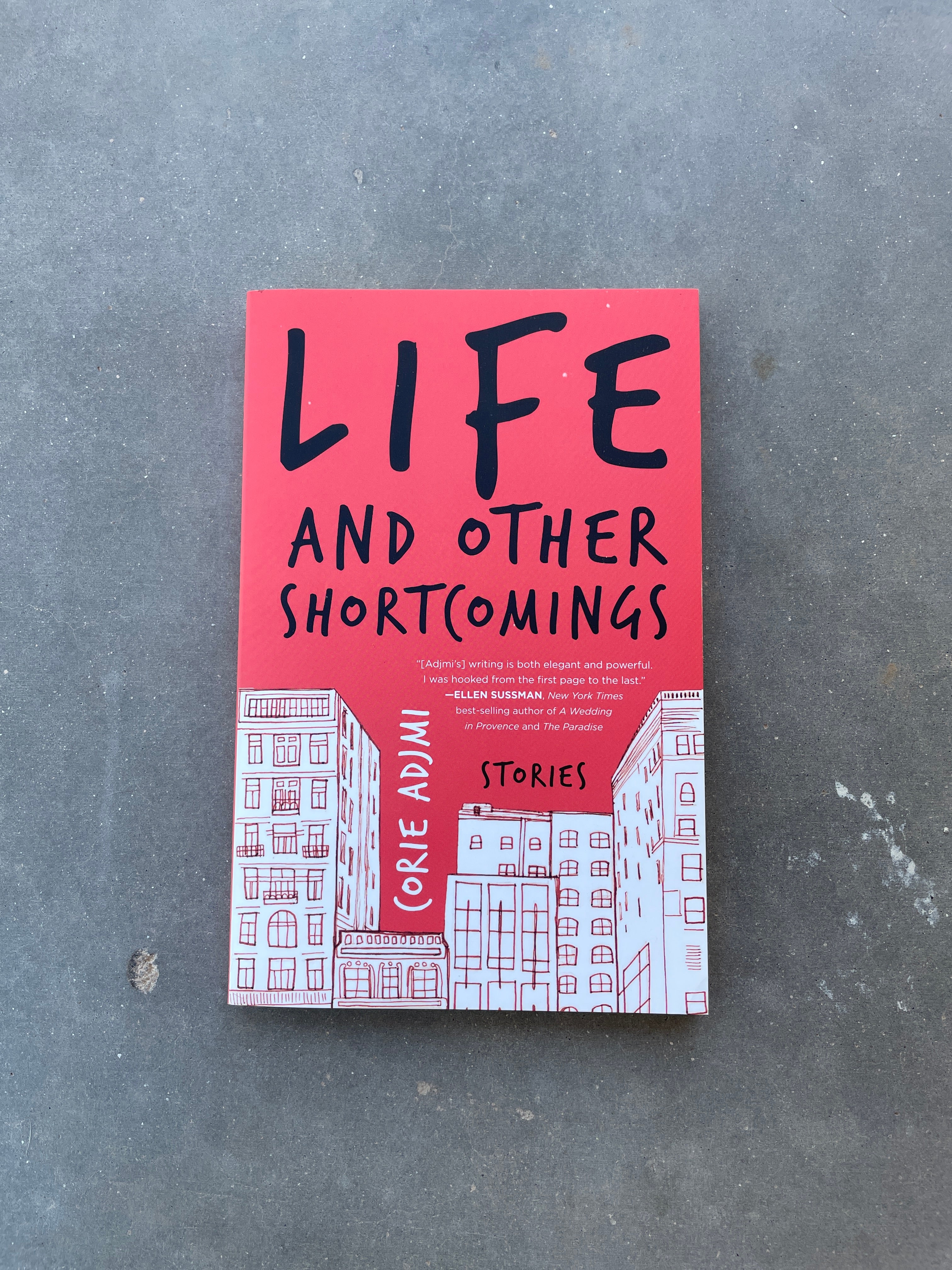 Life and Other Shortcomings