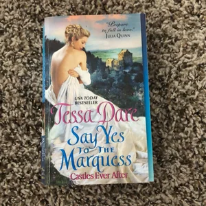 Say Yes to the Marquess