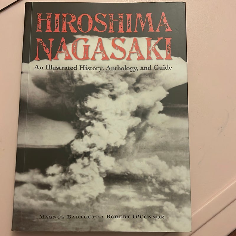 Hiroshima and Nagasaki