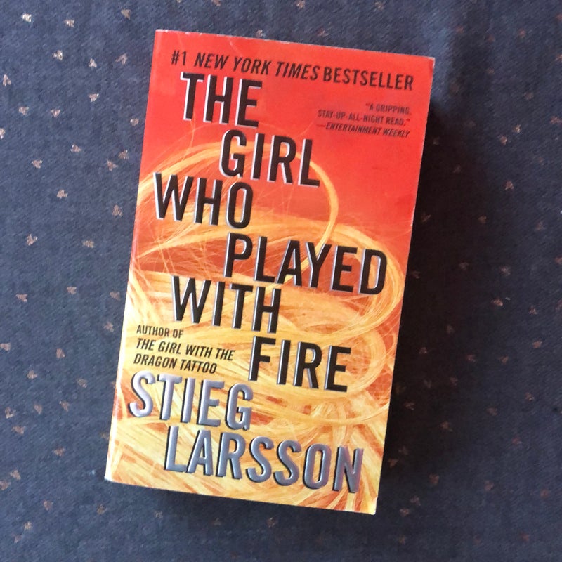 The Girl who Played with Fire