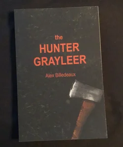 The Hunter Grayleer 
