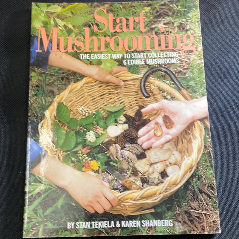 Start Mushrooming