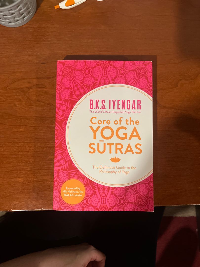 Core of the Yoga Sutras: the Definitive Guide to the Philosophy of Yoga
