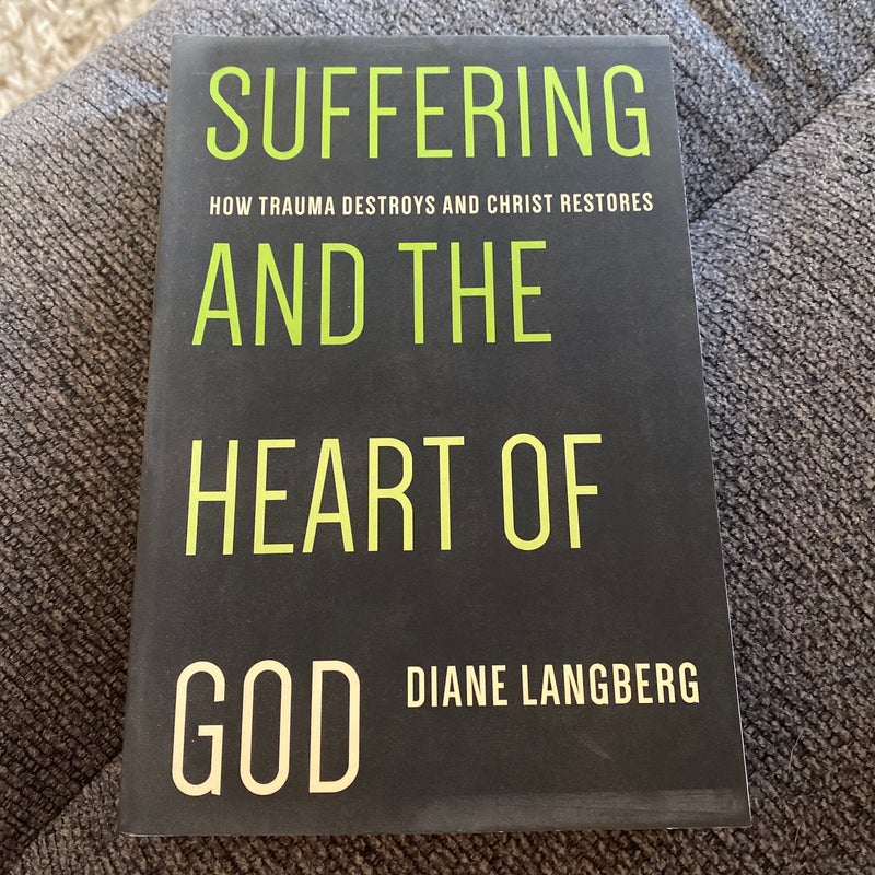 Suffering and the Heart of God