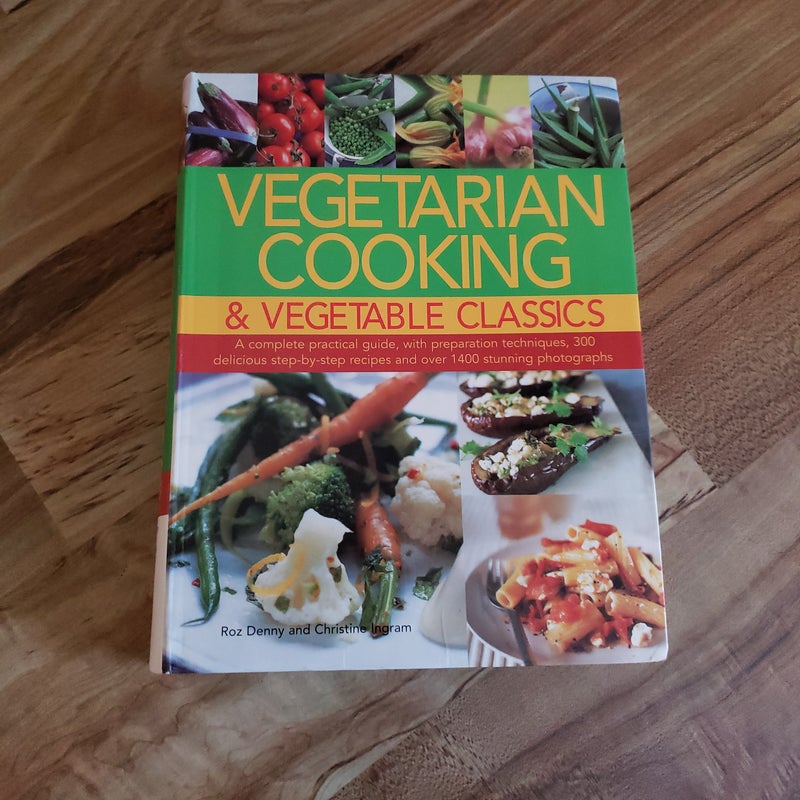 Vegetarian Cooking &Vegetable Classics 