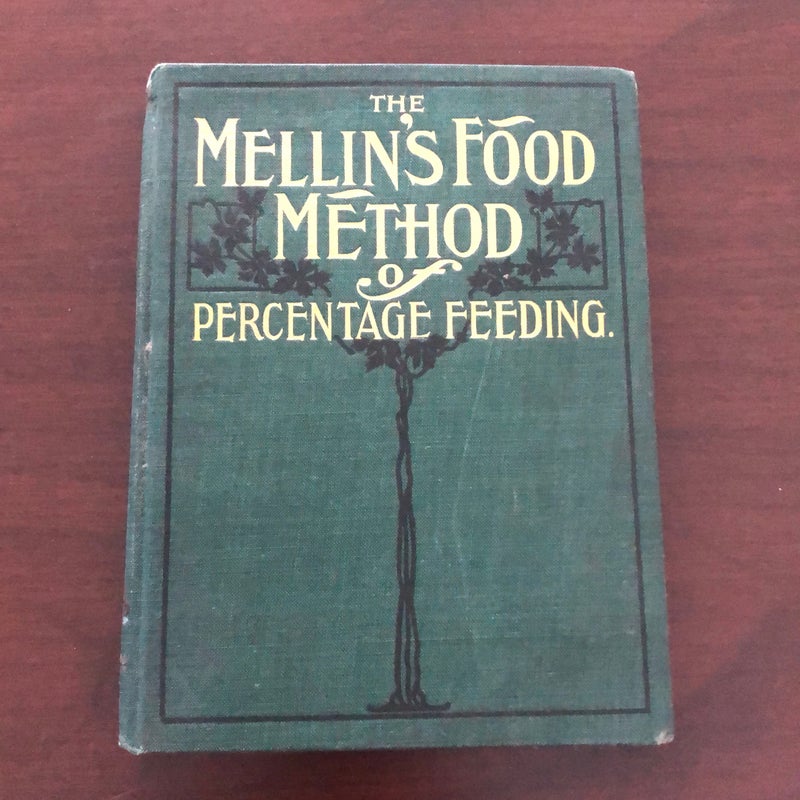 The Mellin’s Formula Method of Percentage Feeding