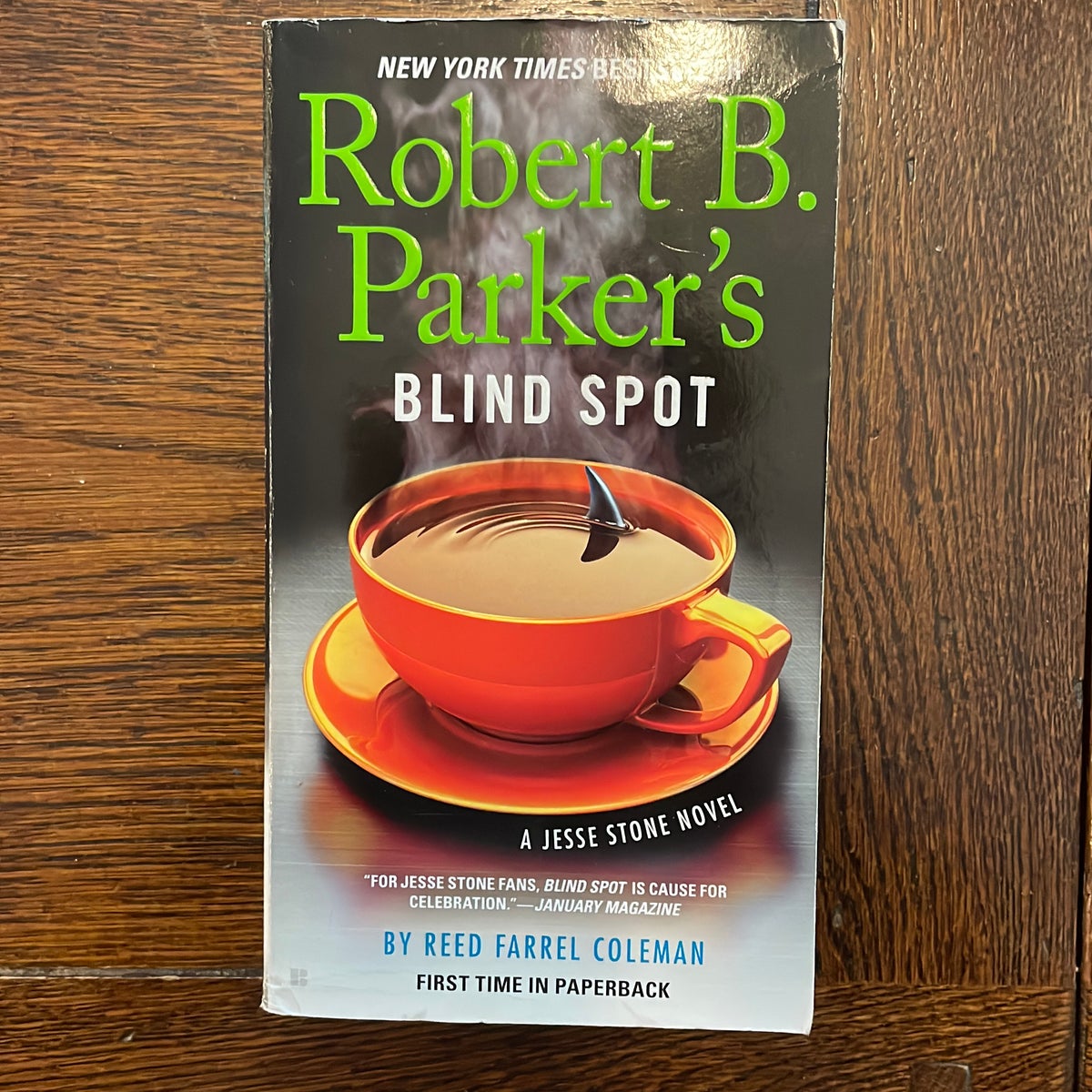 Robert B. Parker's Blind Spot by Reed Farrel Coleman, Paperback