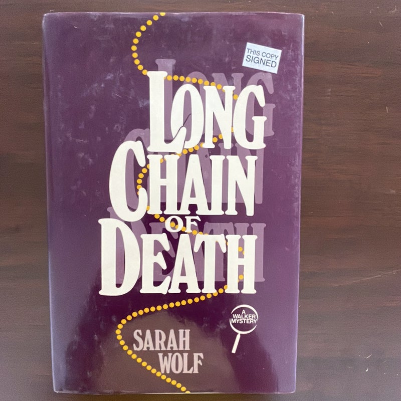 Long Chain of Death