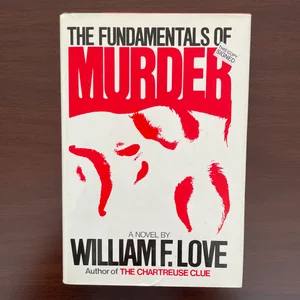 The Fundamentals of Murder