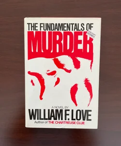 The Fundamentals of Murder