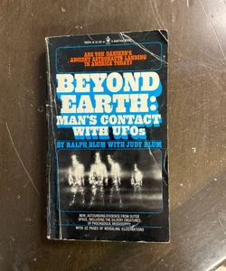 Beyond Earth: Man’s Contact With UFOs