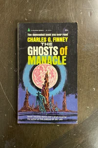 The Ghosts Of Manacle