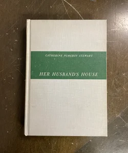 Her Husband’s House