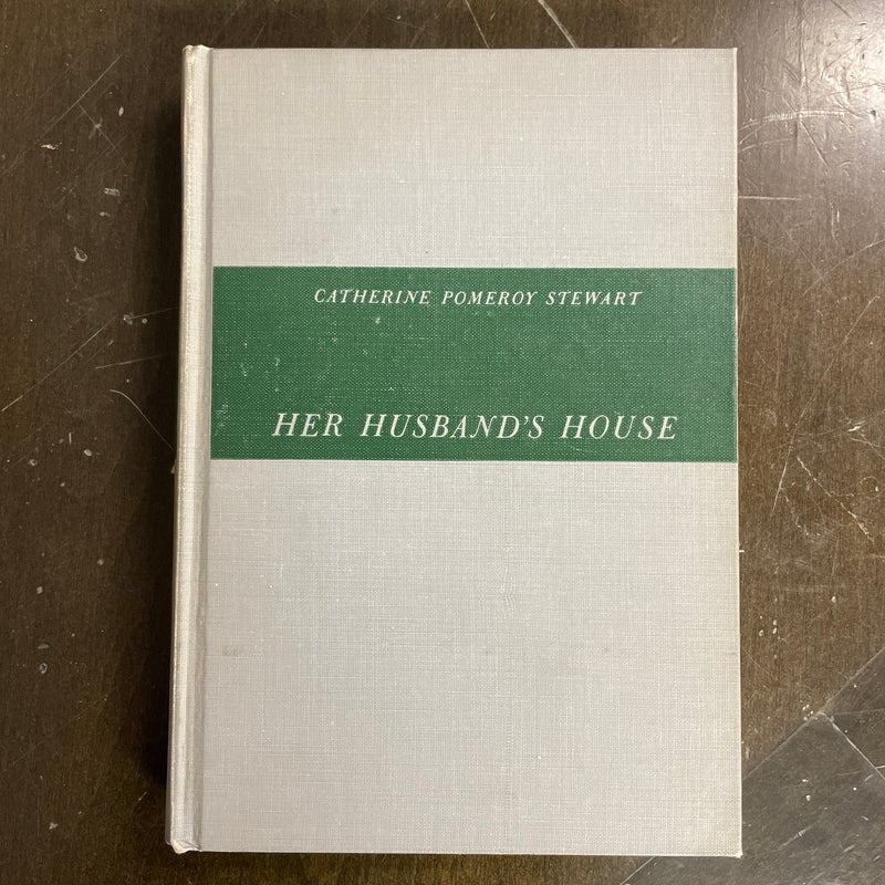 Her Husband’s House