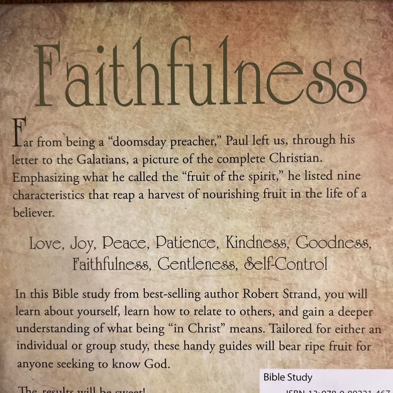 Nine Fruits of the Spirit - Faith