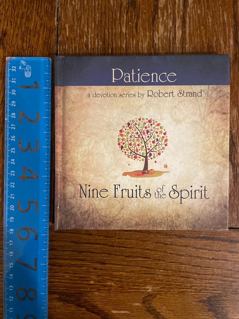 Nine Fruits of the Spirit-Patience