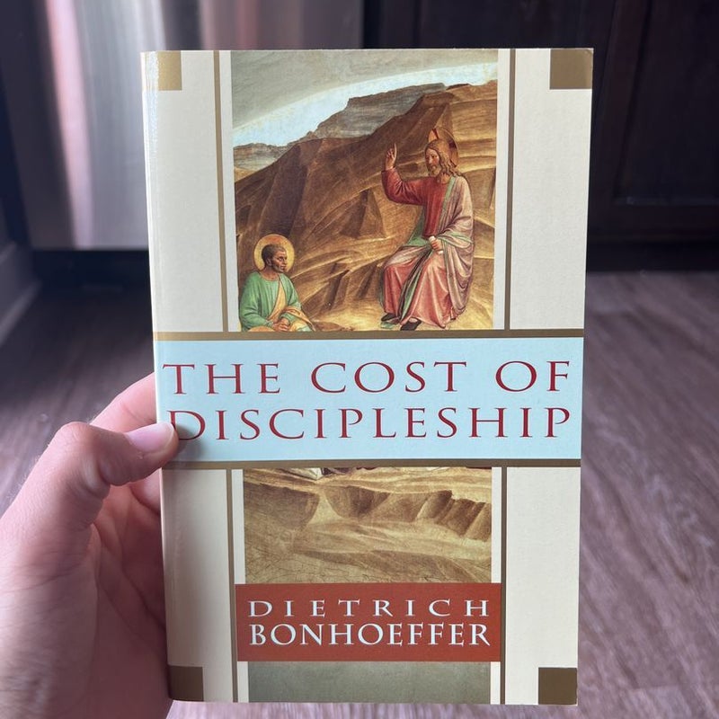 The Cost of Discipleship