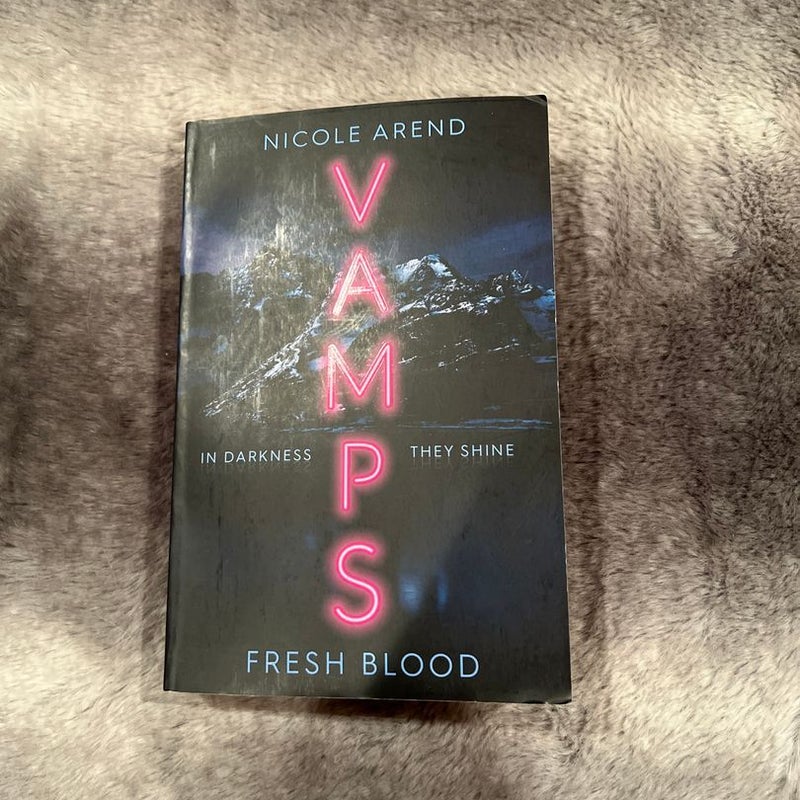 Vamps: Fresh Blood