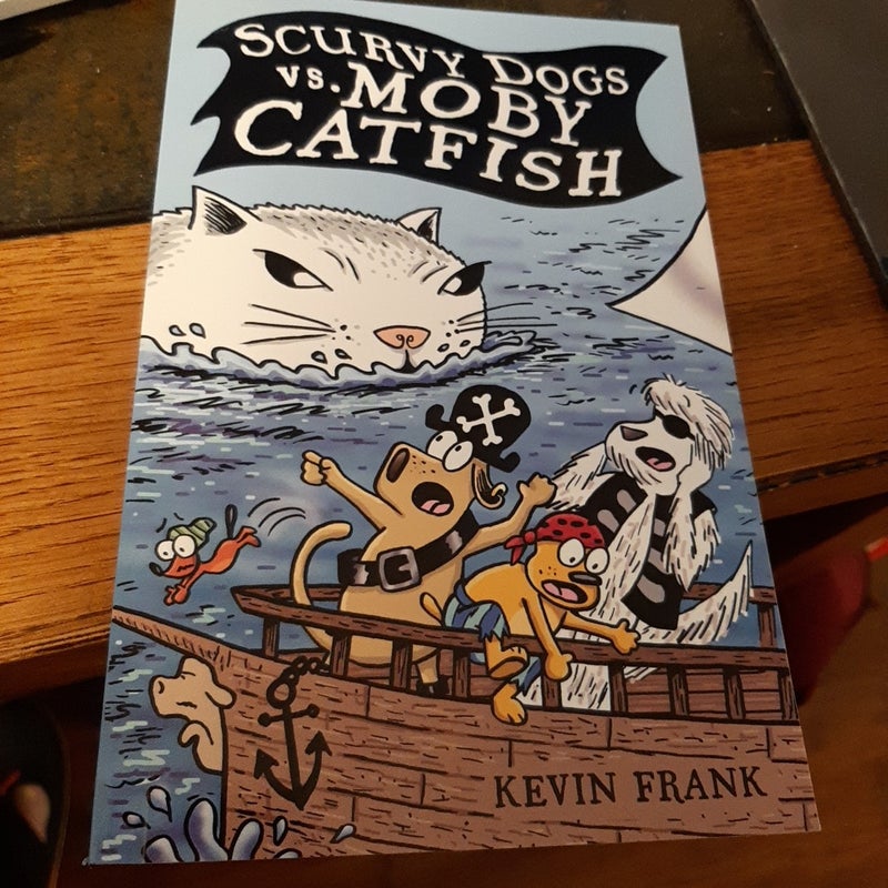 Scurvy Dogs vs. Moby Catfish