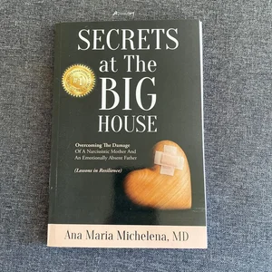 Secrets at the BIG House