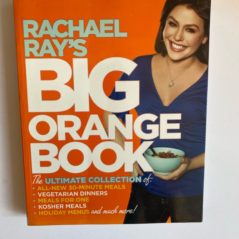 Rachael Ray's Big Orange Book
