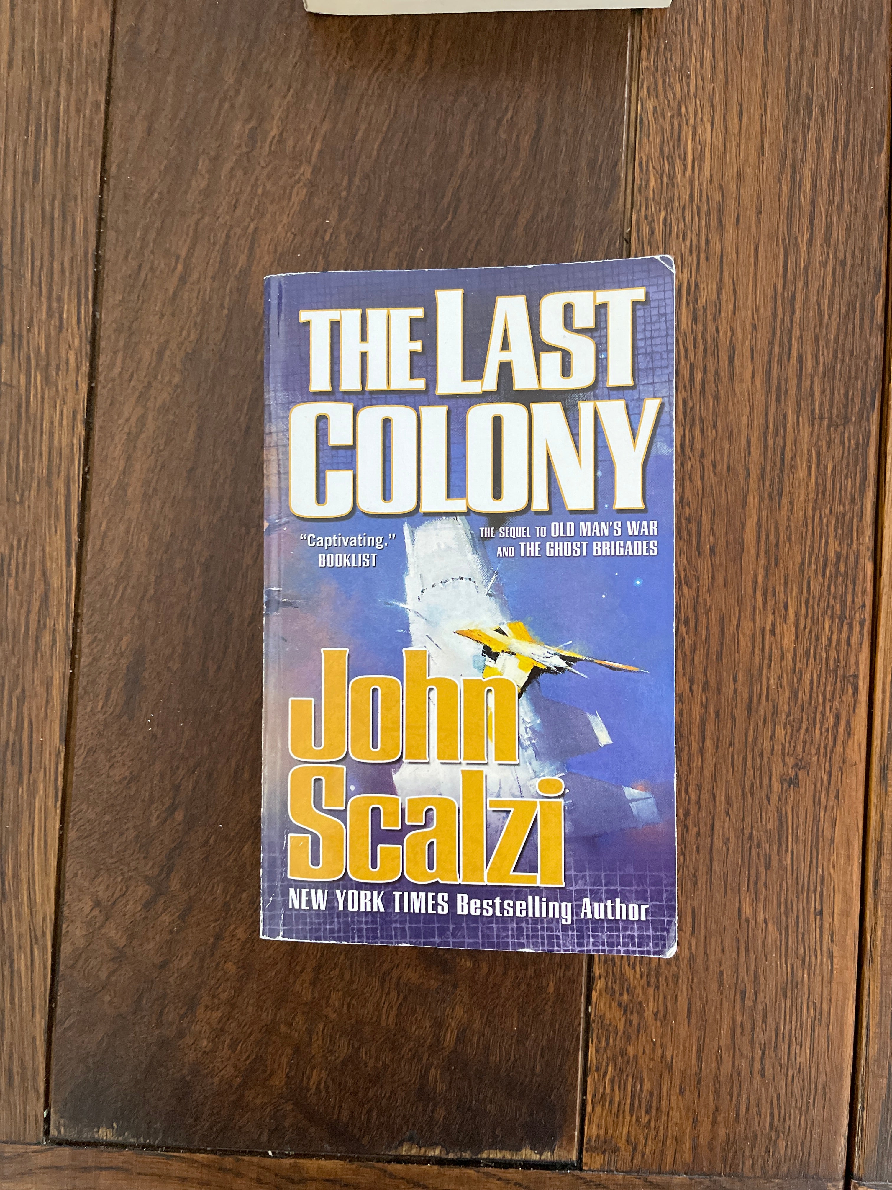 The Last Colony: Old Man's War Book 3