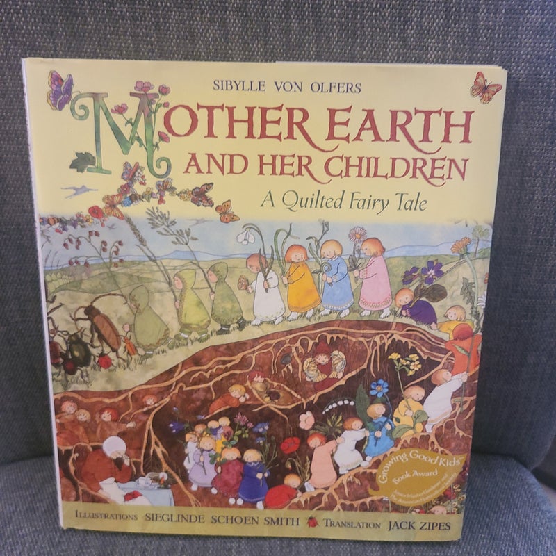 Mother Earth and Her Children