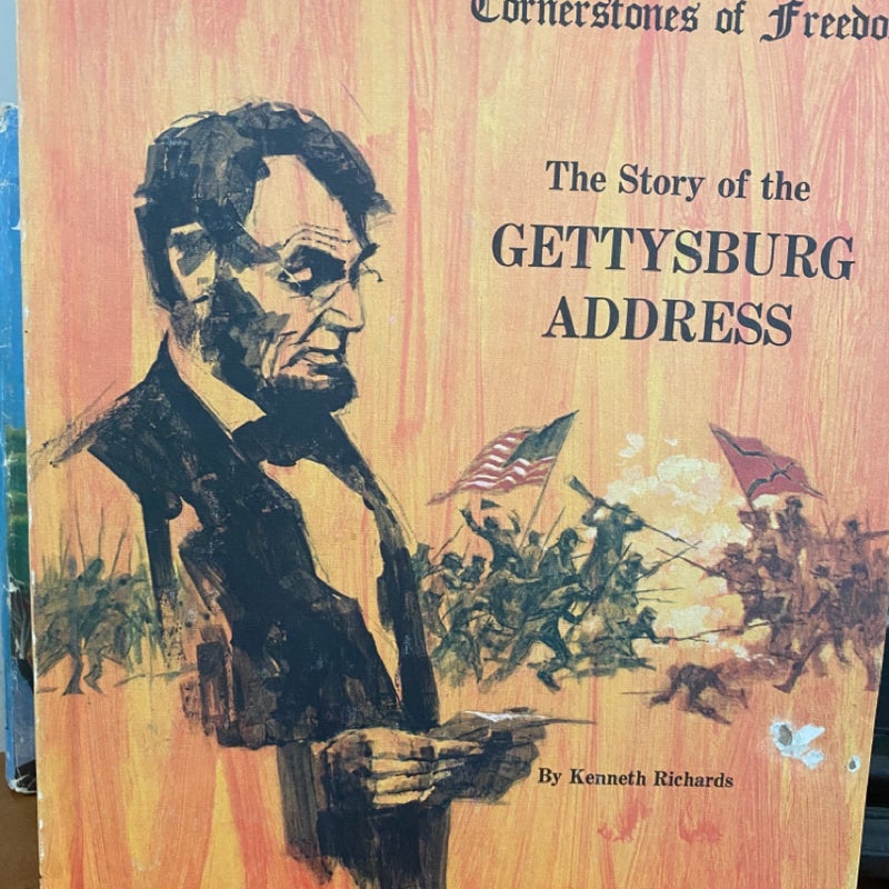 The Story of The Gettysburg Address 