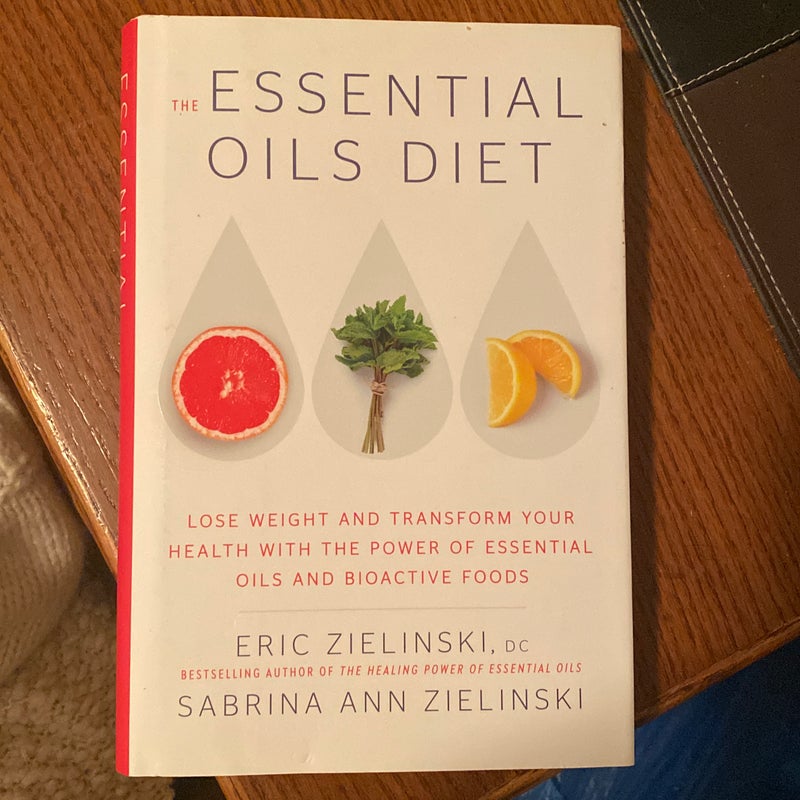 The Essential Oils Diet