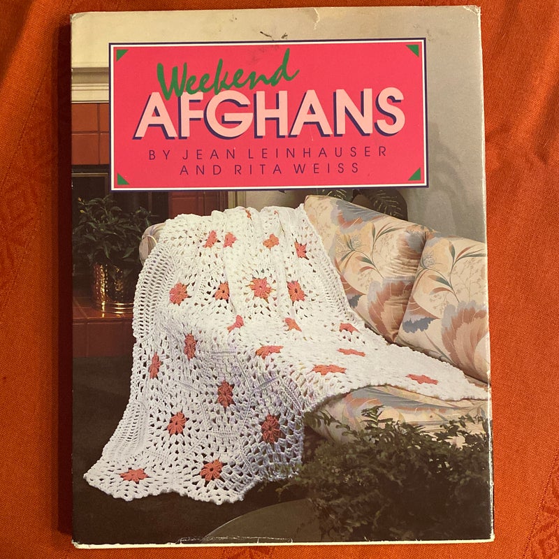Weekend Afghans