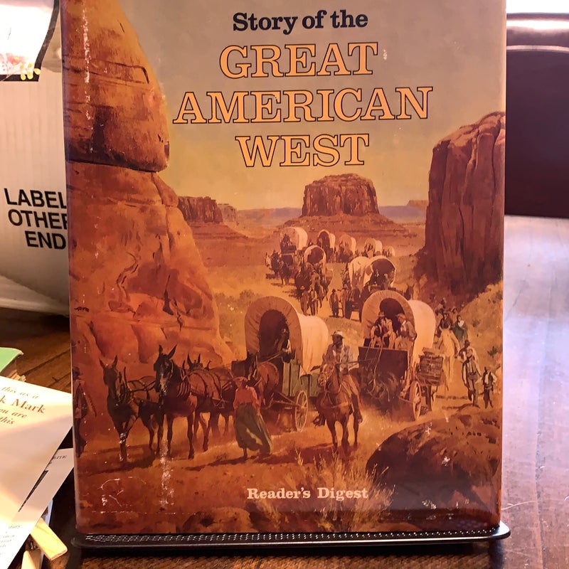 Story of the Great American West