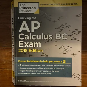 Cracking the AP Calculus BC Exam, 2020 Edition