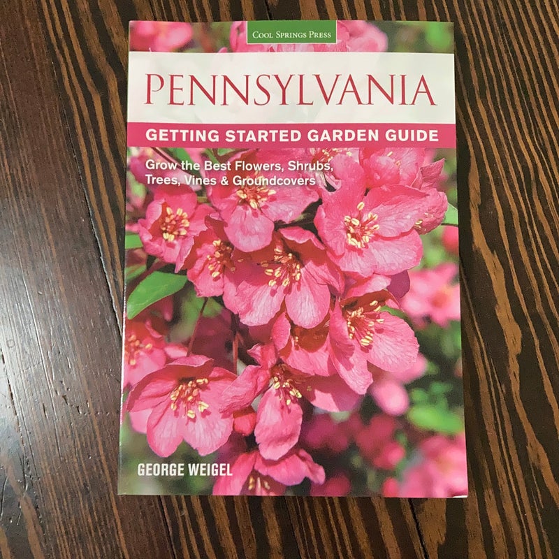 Pennsylvania Getting Started Garden Guide