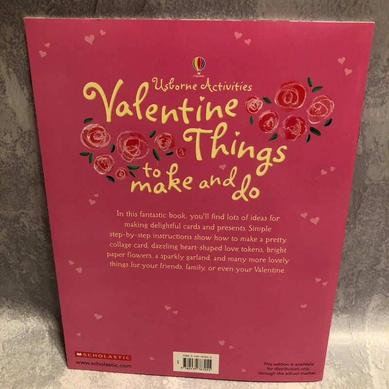 Valentine Things to Make and Do