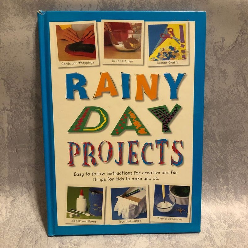 Rainy Day Projects