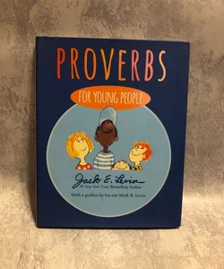Proverbs for Young People