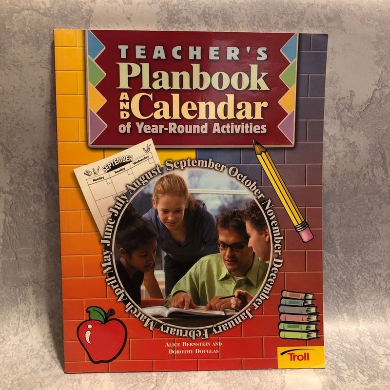 Teacher’s  Planbook and Calendar of Year-Round Activities 