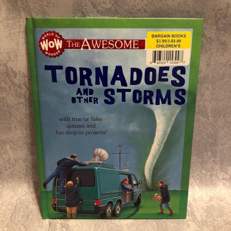 Tornadoes and Other Storms