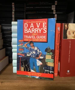 Dave Barry’s Only Travel Guide You’ll Ever Need