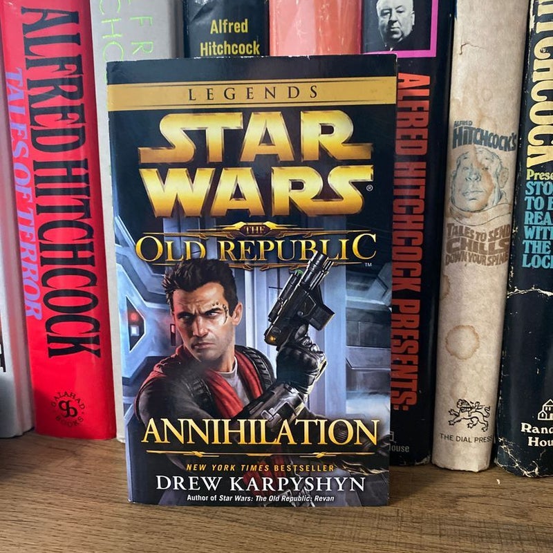 Annihilation: Star Wars Legends (the Old Republic)