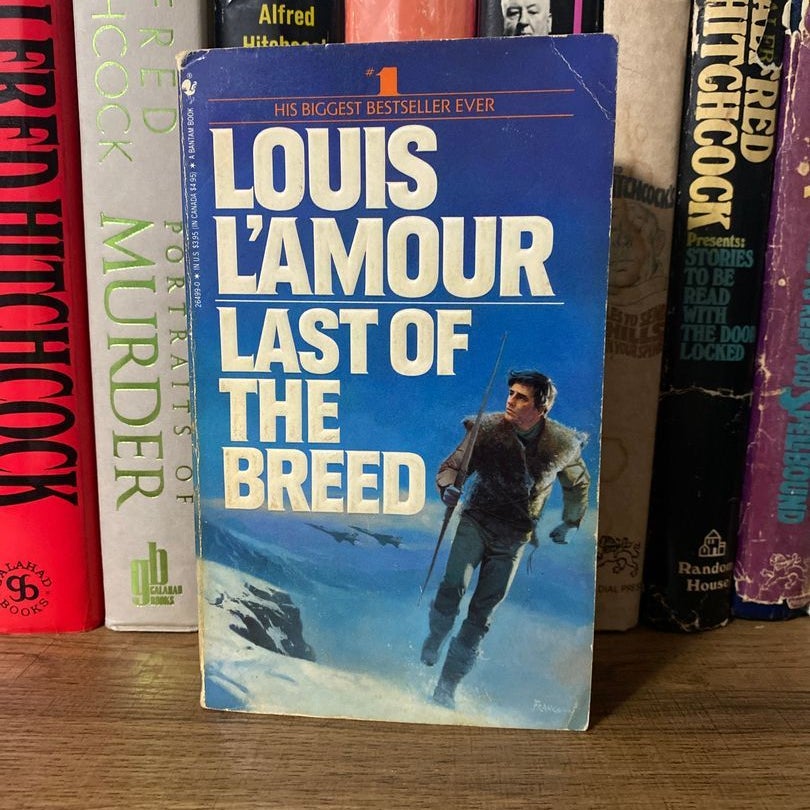 Last of the Breed [Book]