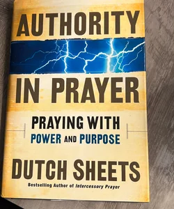 Authority in Prayer