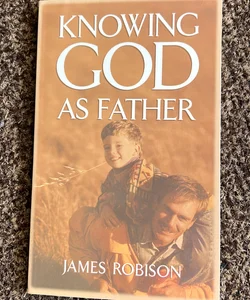 Knowing God as Father