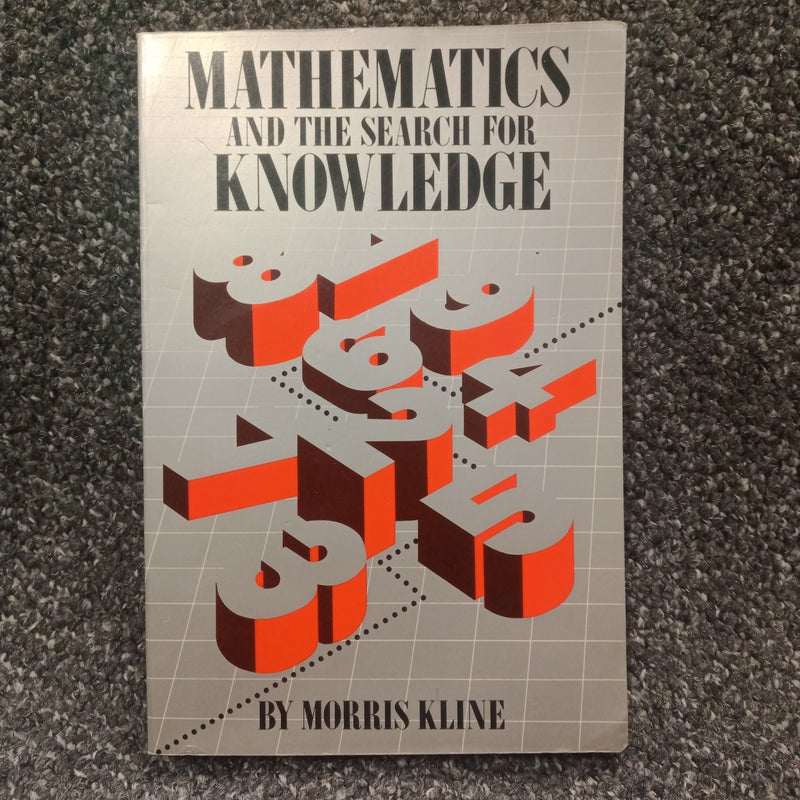 Mathematics and the Search for Knowledge