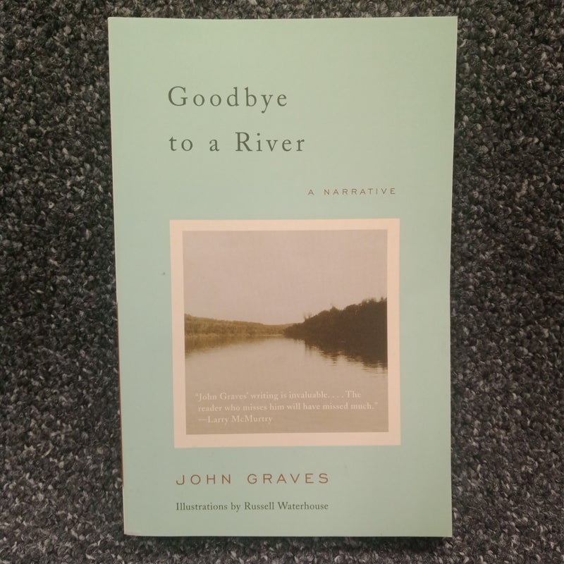 Goodbye to a River