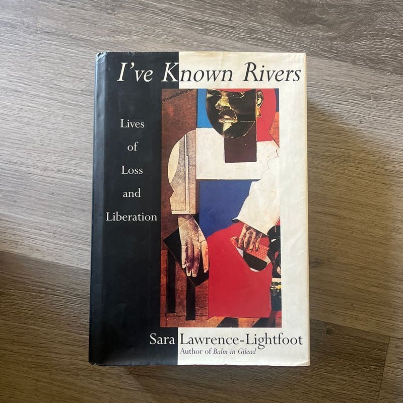 I've Known Rivers