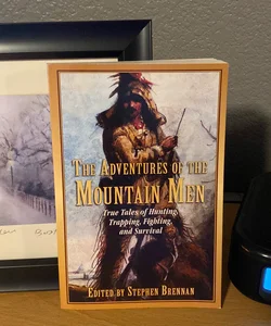 The Adventures of the Mountain Men