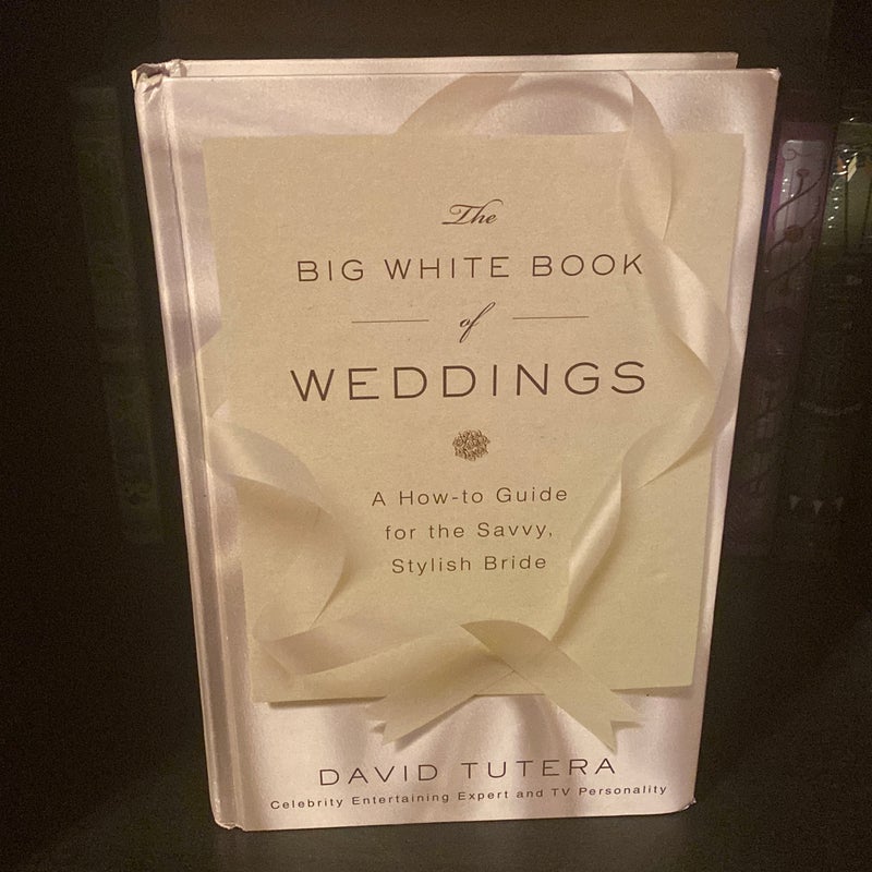 The Big White Book of Weddings