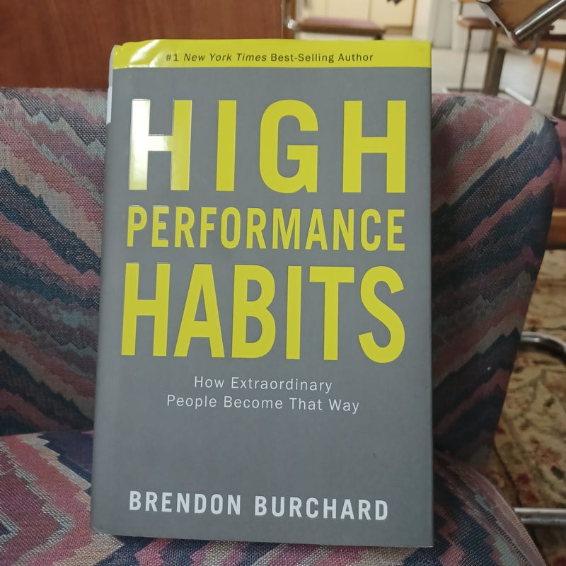 High Performance Habits