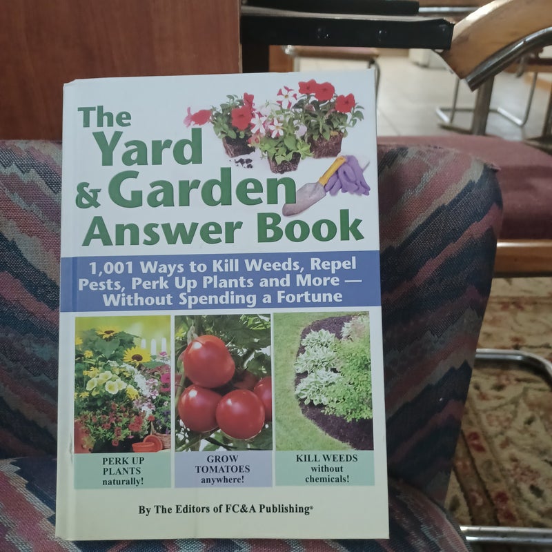 The yard and garden answer book